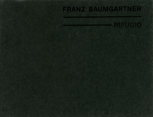 abenteuerdesign | Galleria Astuni: Franz Baumgartner